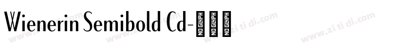 Wienerin Semibold Cd字体转换